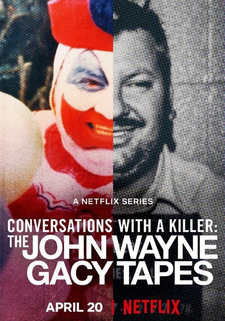 Conversations with a Killer The John Wayne Gacy Tapes Season 1